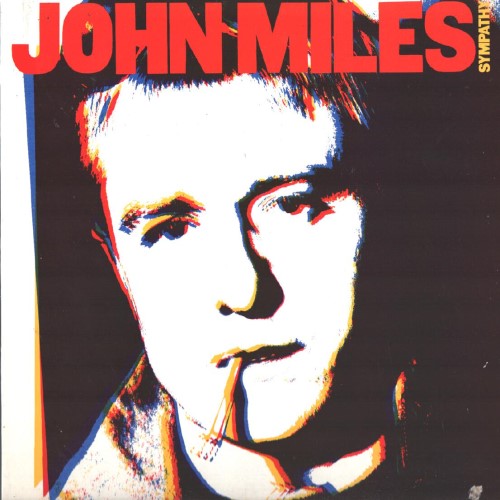 John Miles - 1980 Sympathy